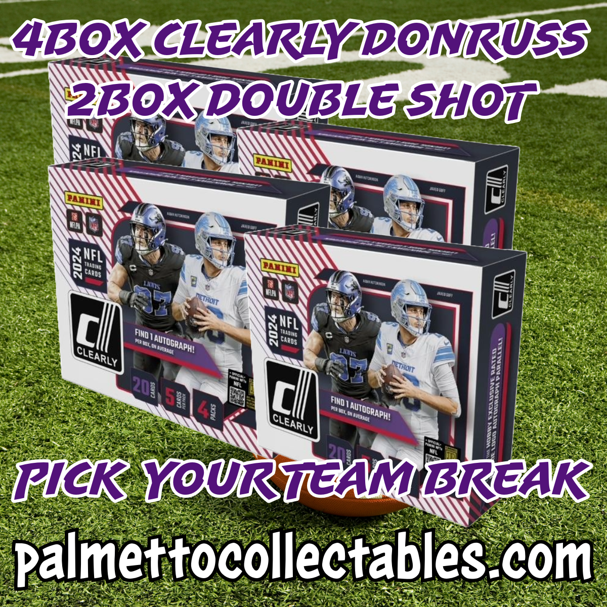 2024 CLEARLY DONRUSS FOOTBALL HOBBY 4BOX PYT BREAK #2